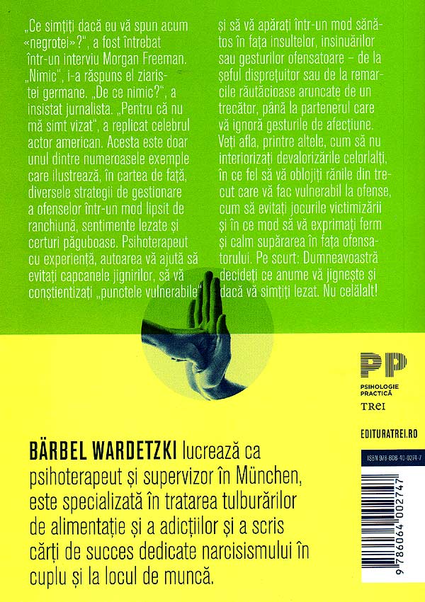 Nu o lua personal! Cum sa gestionezi ofensele intr-un mod echilibrat - Barbel Wardetzki