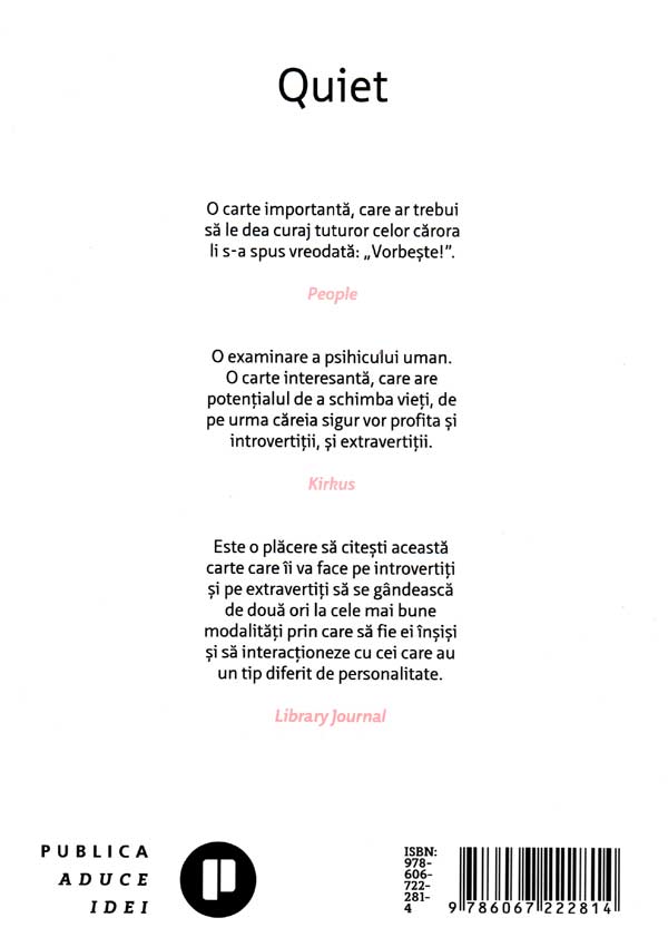 Quiet. Puterea introvertitilor intr-o lume asurzitoare - Susan Cain