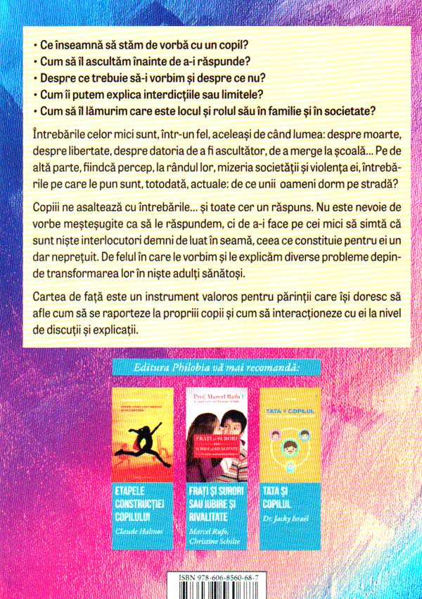 Spune-mi de ce. Raspunsuri inteligente la intrebarile copilului tau - Claude Halmos