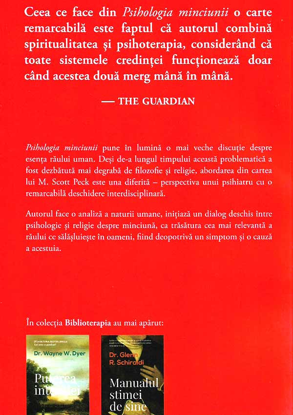 Psihologia minciunii. Speranta de a vindeca raul uman - Scott M. Peck