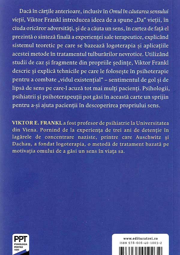 Vointa de sens. Fundamente si aplicatii ale logoterapiei - Viktor Frankl