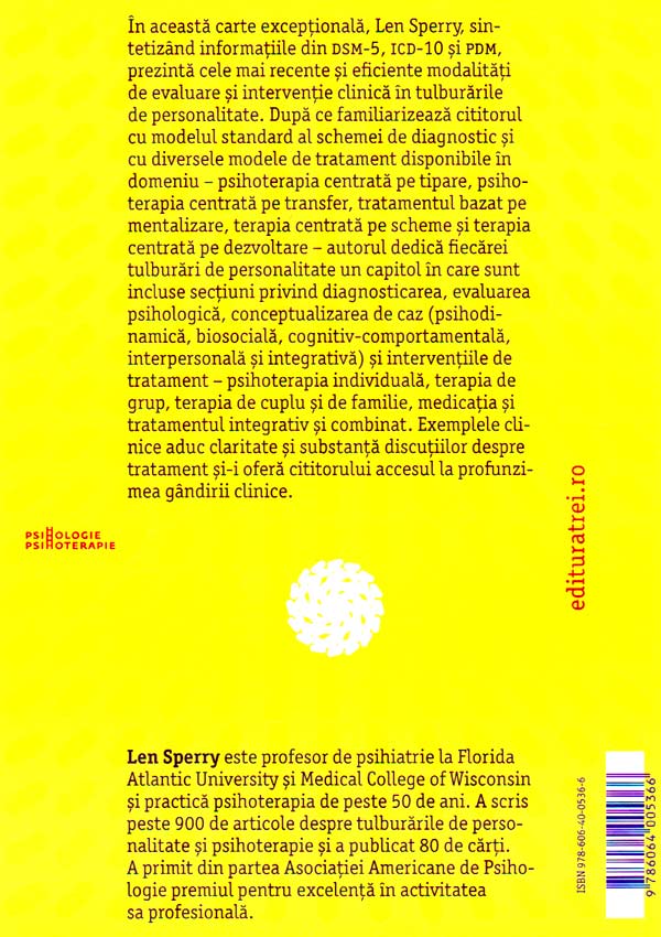 Tulburarile de personalitate din DSM-5. Evaluare, conceptualizare de caz si tratament - Len Sperry
