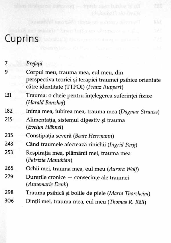Corpul meu, trauma mea, eul meu. Constelarea intentiei - eliberarea de biografia traumatica - Franz Ruppert