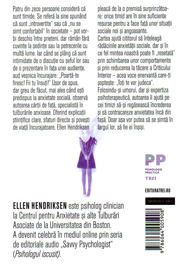 Cum sa fii tu insuti. Linisteste-ti criticul interior si depaseste anxietatea sociala -  Ellen Hendriksen
