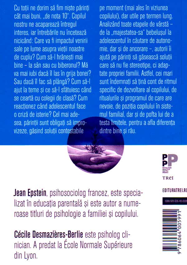Parinti de nota 10. 80 de solutii pentru a va creste cu brio copiii - Jean Epstein