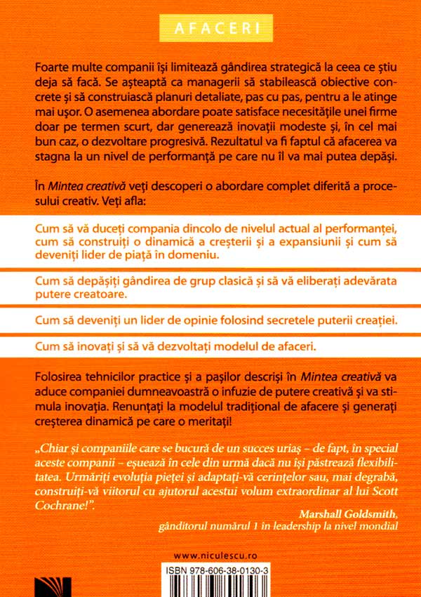 Mintea creativa. Schimba-ti radical gandirea. Abandoneaza zona de confort. Dezvolta strategii indraznete - Scott Cochrane