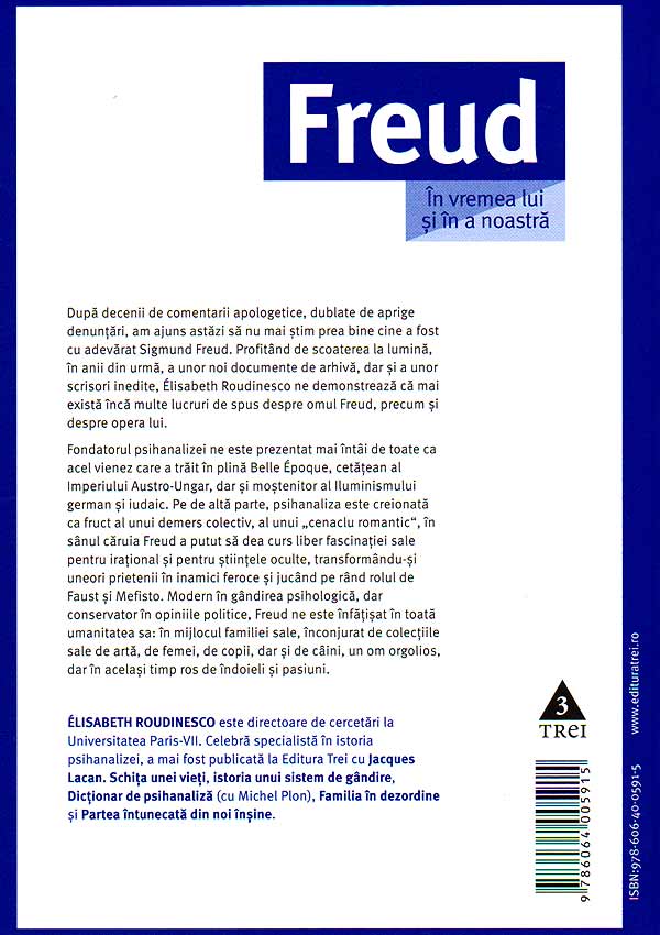 Freud. In vremea lui si in a noastra - Elisabeth Roudinesco