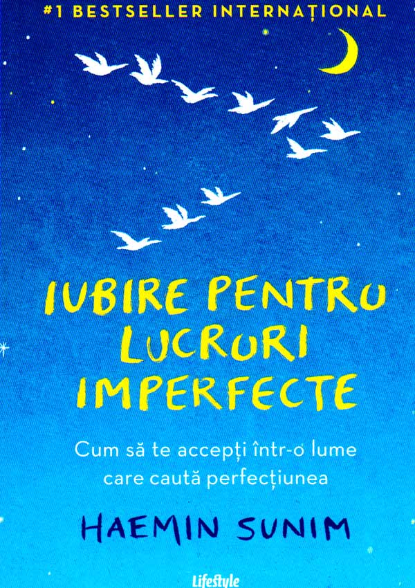  Iubire pentru lucruri imperfecte - Haemin Sunim