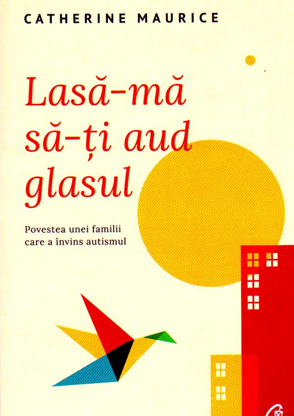 Lasa-ma sa-ti aud glasul - Catherine  Maurice