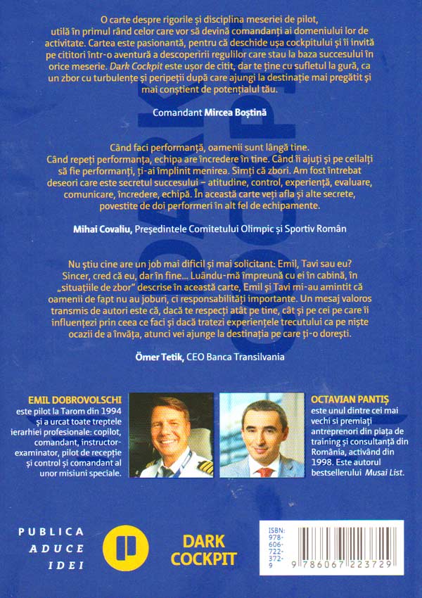 Dark Cockpit. Cum sa comunici, sa conduci si sa fii in control tot timpul. Ca un comandant de aeronava - Emil Dobrovolschi