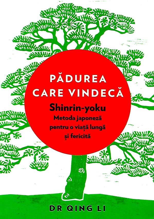 Padurea care vindeca - Qing Li