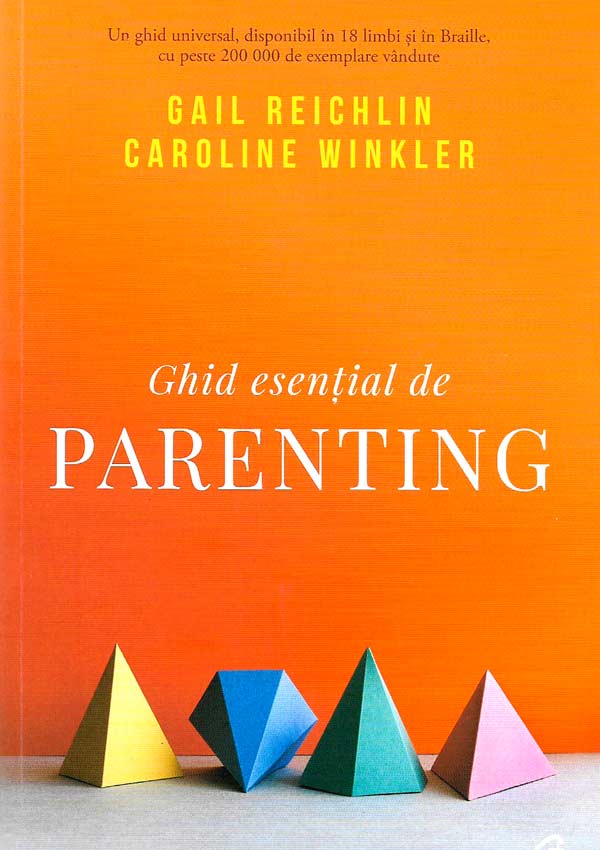 Ghid esential de parenting - Gail Reichlin