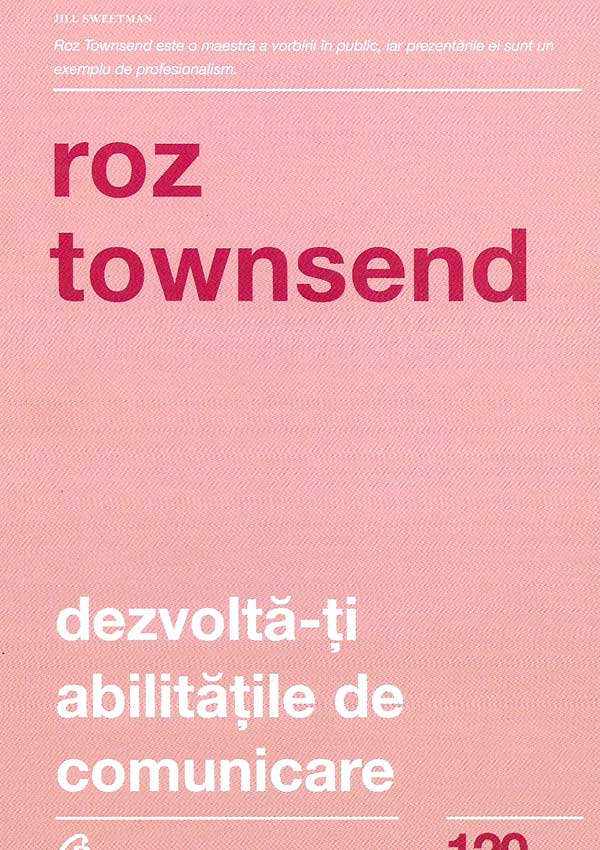 Dezvolta-ti abilitatile de comunicare - Roz Townsend