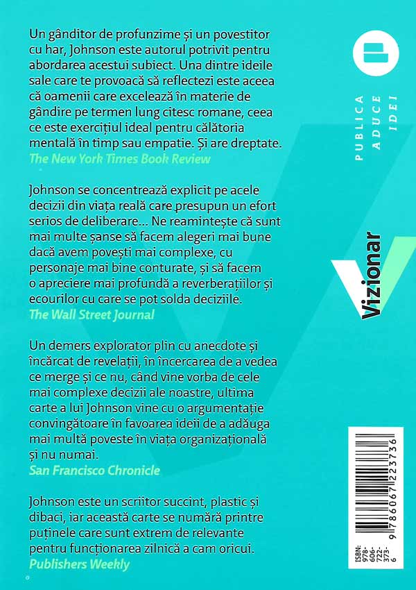 Vizionar. Cum luam deciziile care conteaza cel mai mult - Steven Johnson