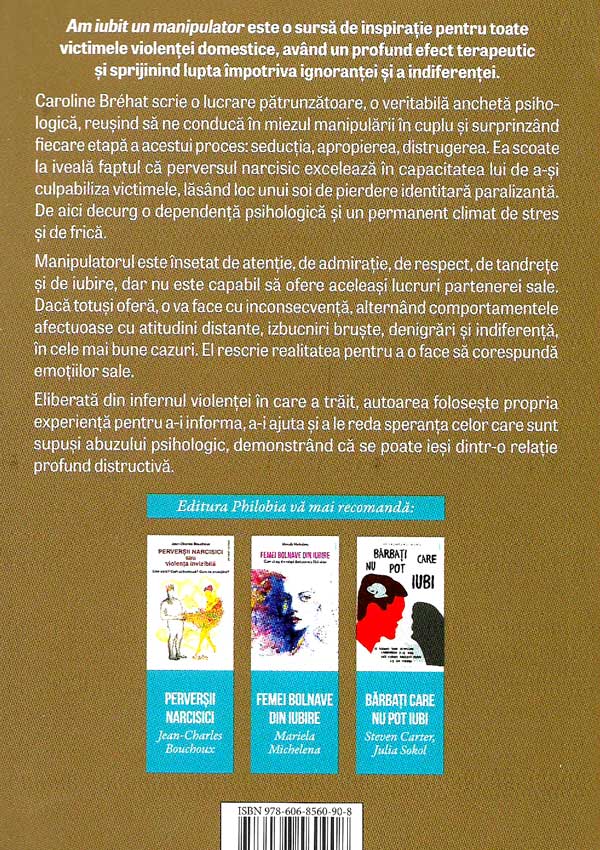 Am iubit un manipulator - Caroline Brehat