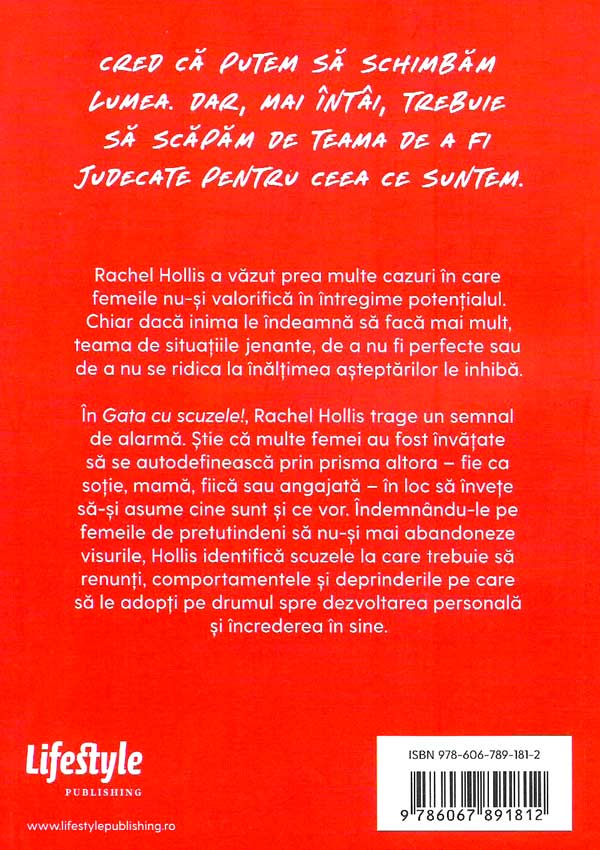 Gata cu scuzele! - Rachel Hollis