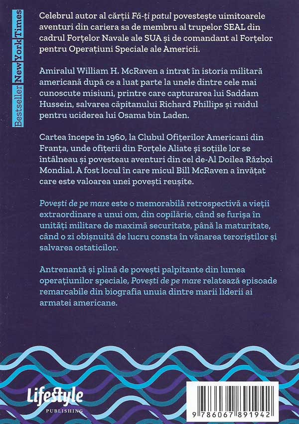 Povesti de pe mare. Viata mea in trupele de operatiuni speciale - William H. McRaven