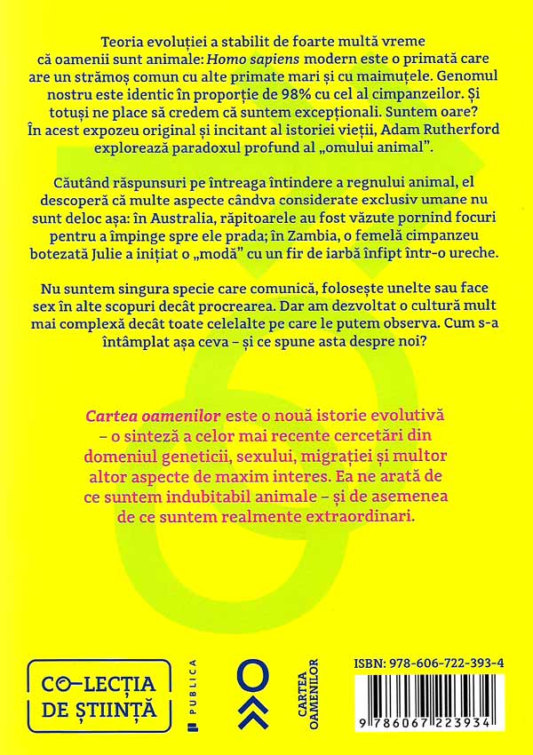 Cartea oamenilor. Scurta istorie a culturii, sexului, razboiului si evolutiei noastre - Adam Rutherford