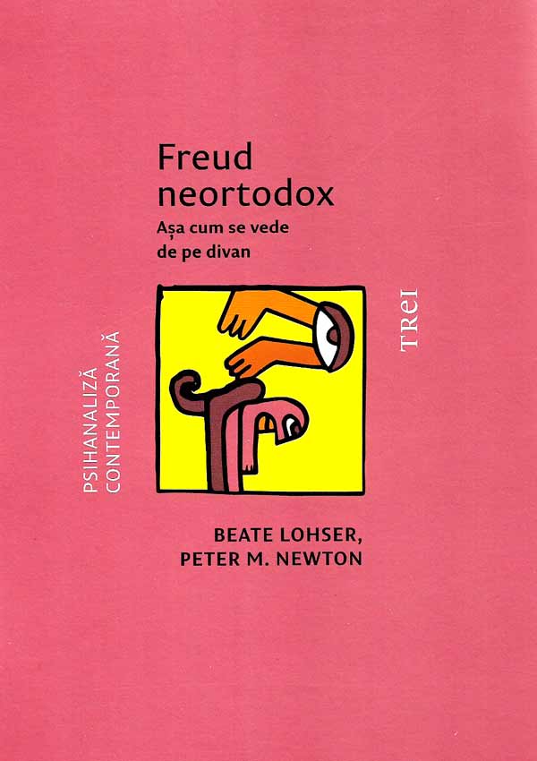 Freud neortodox. Asa cum se vede de pe divan - Beate Lohser