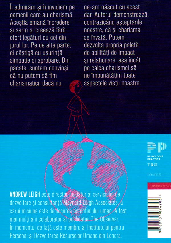 Charisma. Cum sa faci o impresie puternica si durabila - Andrew Leigh