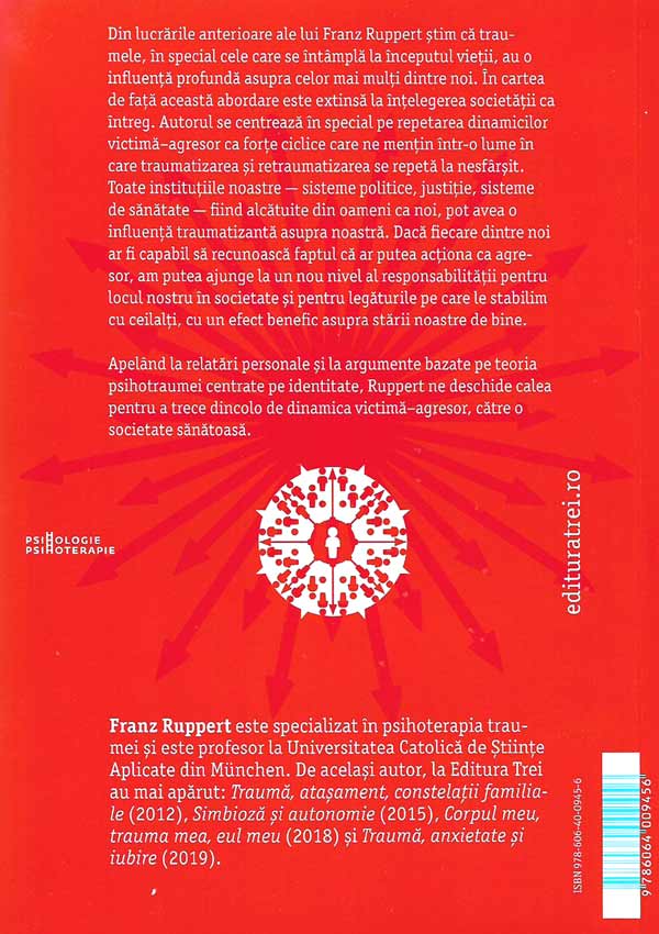 Cine sunt eu intr-o societate traumatizata? - Franz Ruppert