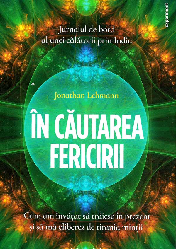 In cautarea fericirii - Jonathan Lehmann