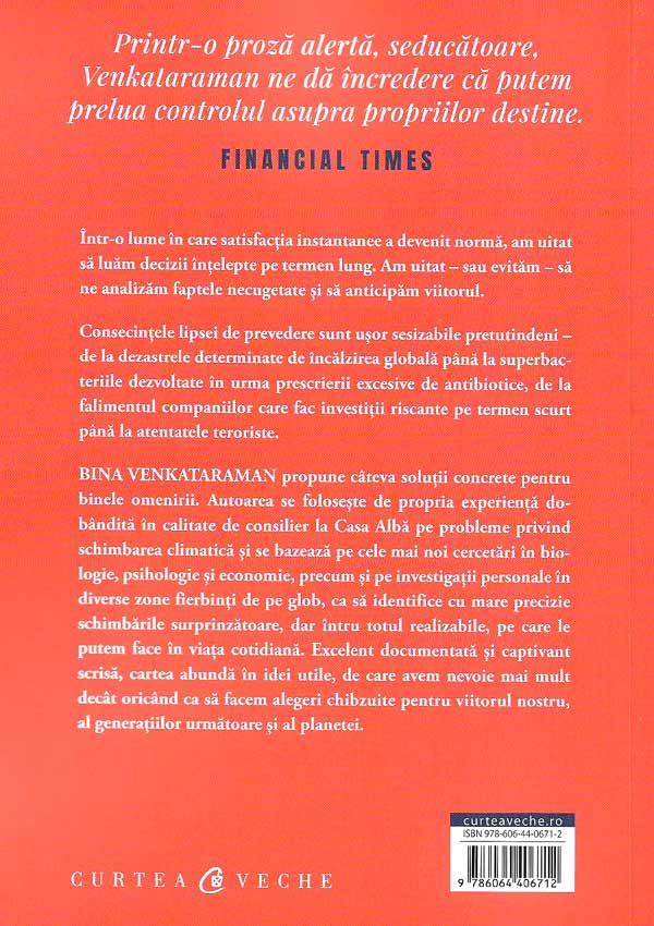 Telescopul optimistului. Fii prevazator intr-o lume necugetata - Bina Venkataraman