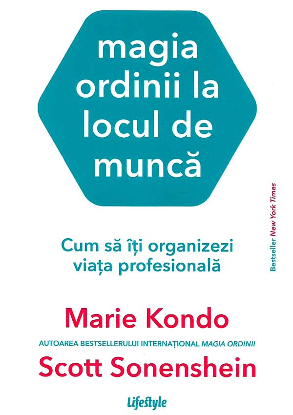 Magia ordinii la locul de munca - Marie Kondo