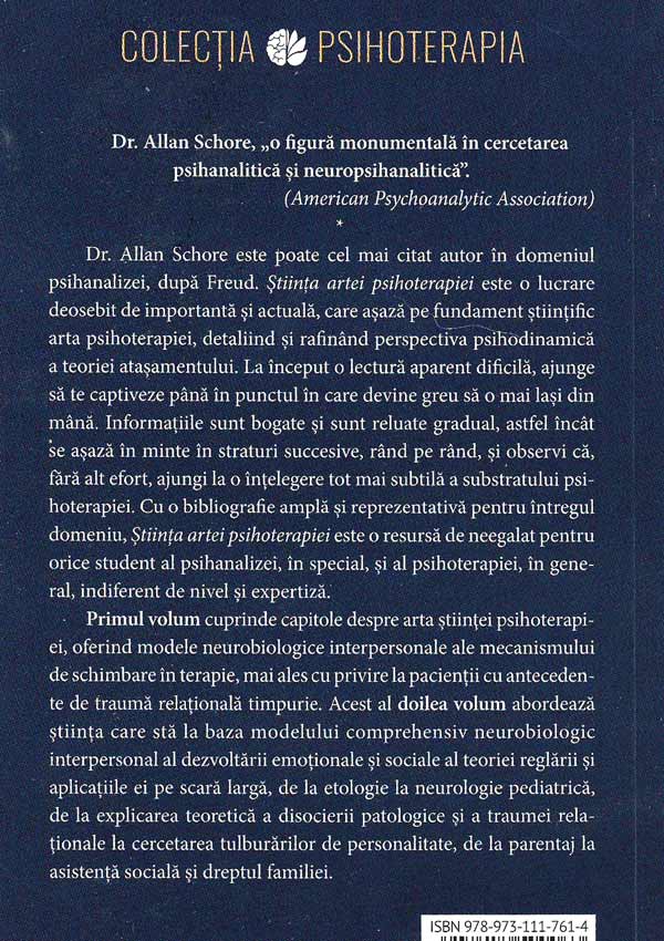 Stiinta Artei Psihoterapiei. (Vol. 2) Neurostiinta dezvoltarii afective si neuropsihiatria dezvoltarii - Allan Schore