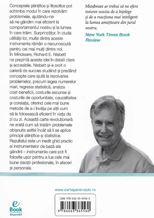 Mindware. Instrumente pentru o gandire inteligenta - Richard E. Nisbett