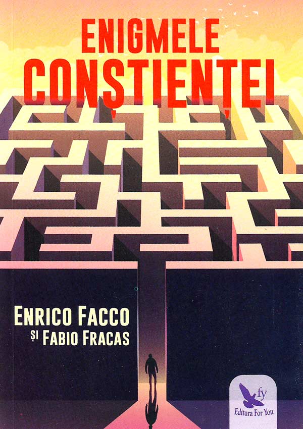 Enigmele constientei - Enrico Facco