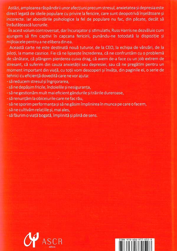 Capcana fericirii - Russ Harris