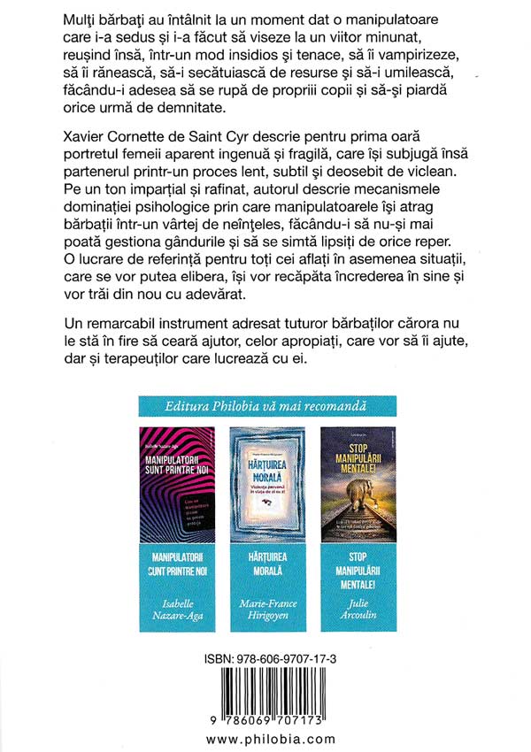 Barbati manipulati. Cum sa iesi din relatiile cu femei care manipuleaza - Xavier Cornette de Saint Cyr
