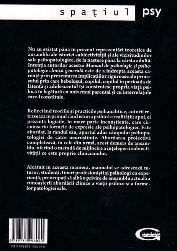 Manual de psihologie si psihopatologie clinica generala - Rene Roussillon