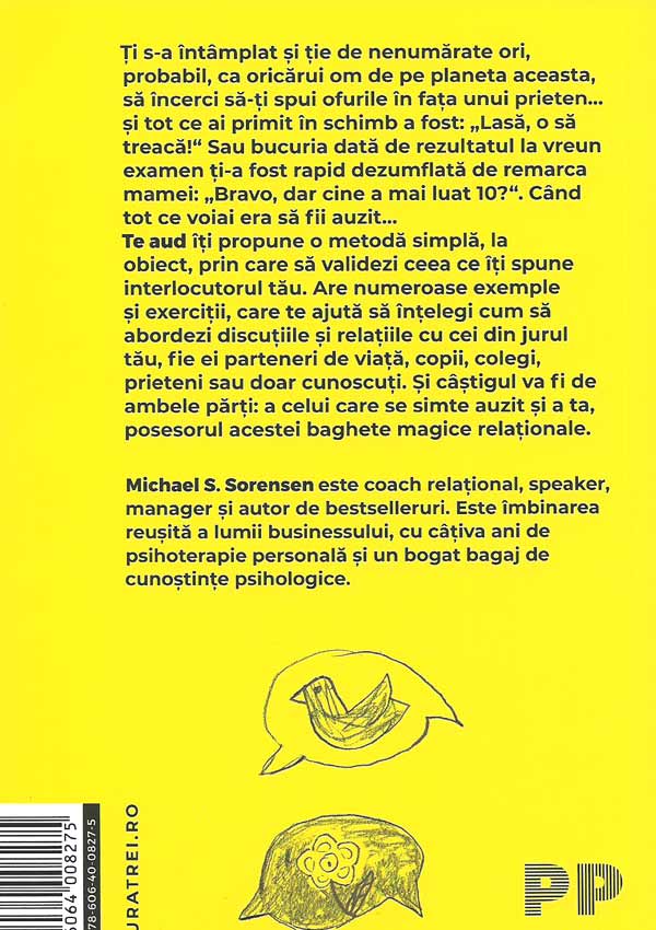 Te aud. Relatii mai bune, oameni mai fericiti - Michael S. Sorensen