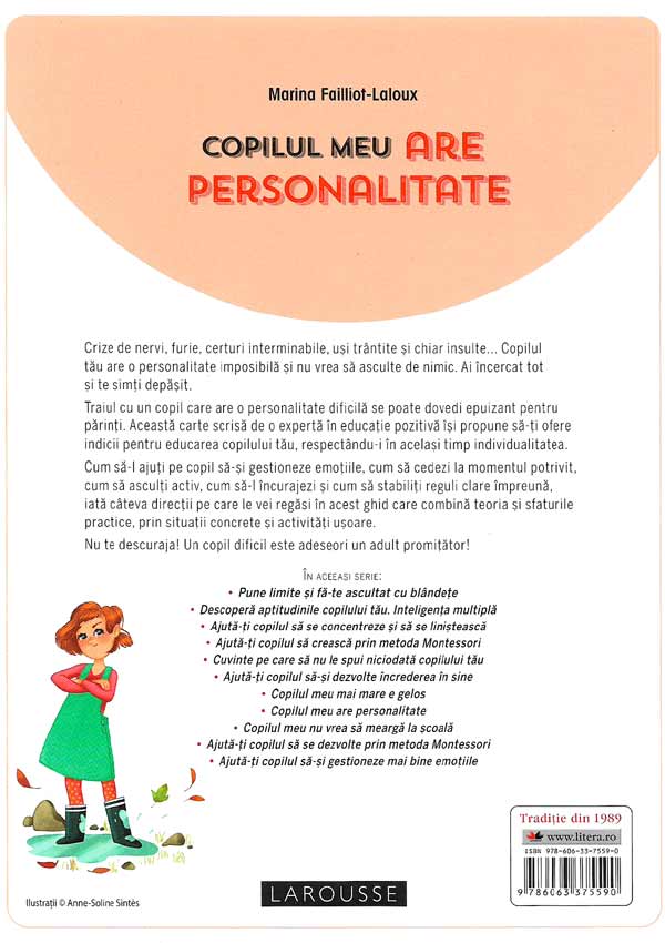 Copilul meu are personalitate. Intelege-l si invata sa-l linistesti! - Marina Failliot-Laloux