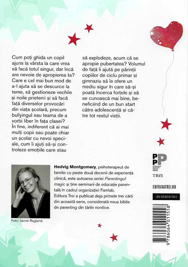 Primii ani de scoala. Sapte pasi simpli pentru o copilarie de succes in perioada scolara - Hedvig Montgomery