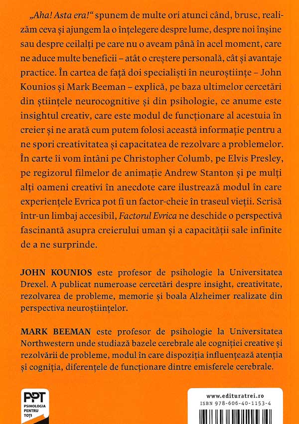 Factorul Evrica. Momentele Aha, insightul creativ si creierul - John Kounios