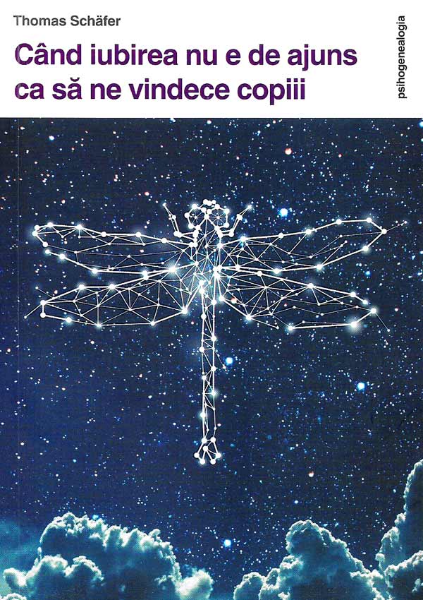 Cand iubirea nu e de ajuns ca sa ne vindece copiii - Thomas Schafer