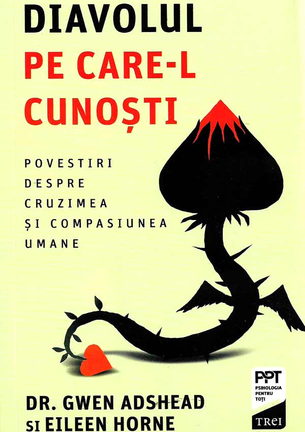 Diavolul pe care-l cunosti - Gwen Adshead