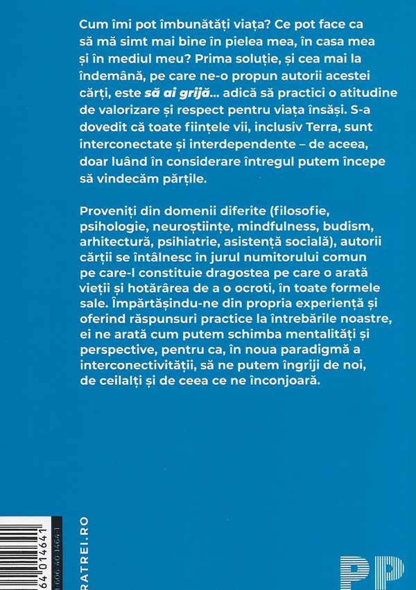 Ai grija de viata, de tine, de ceilalti si de natura - Christophe Andre