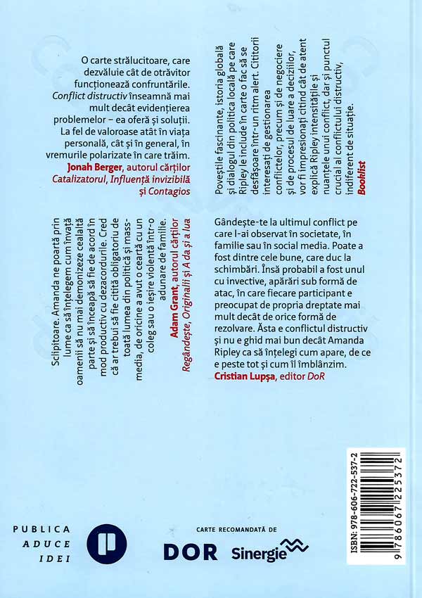 Conflict distructiv. De ce picam in capcana si cum iesim din ea - Amanda Ripley