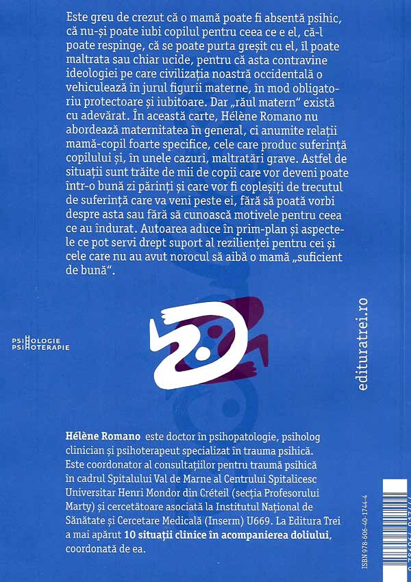 Cand mama e absenta. Suferinta in relatia mama-copil - Helene Romano
