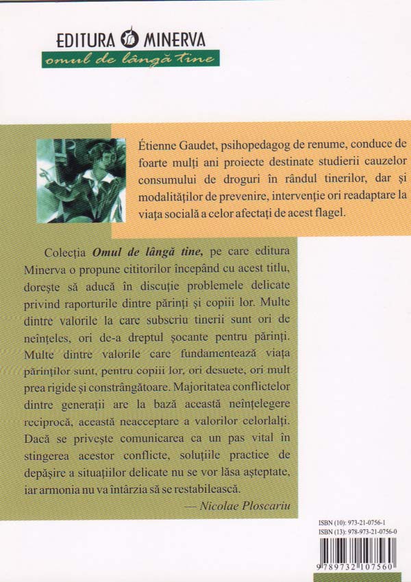 Drogurile si adolescenta. Raspunsuri la intrebarile parintilor - Etienne Gaudet