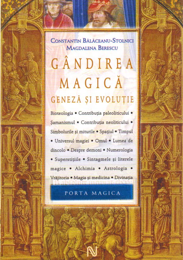 Gandirea magica. Geneza si evolutie - Constantin Balaceanu-Stolnici