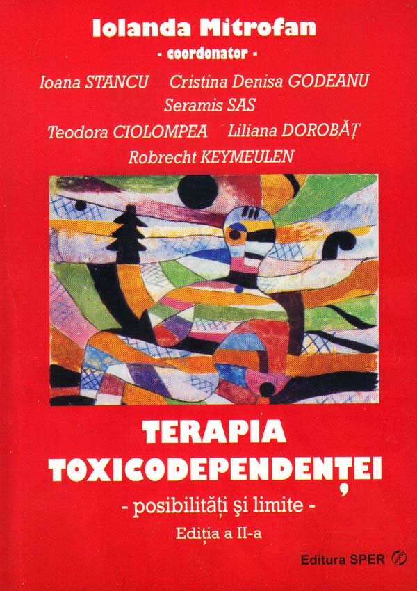 Terapia toxicodependentei - posibilitati si limite - Iolanda Mitrofan