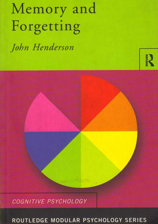 Memory and Forgetting - John Henderson