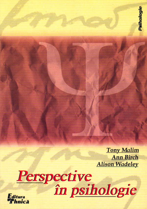 Perspective in psihologie - Tony Malim