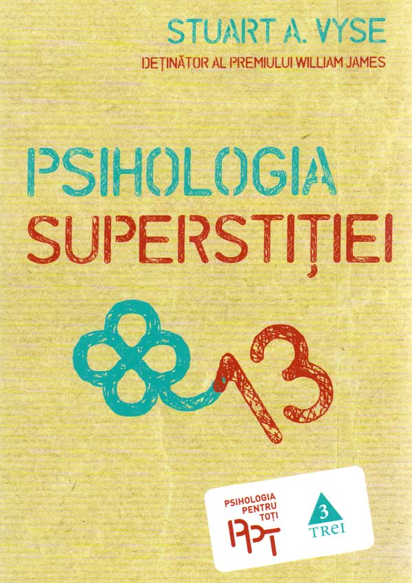 Psihologia superstitiei - Stuart A. Vyse