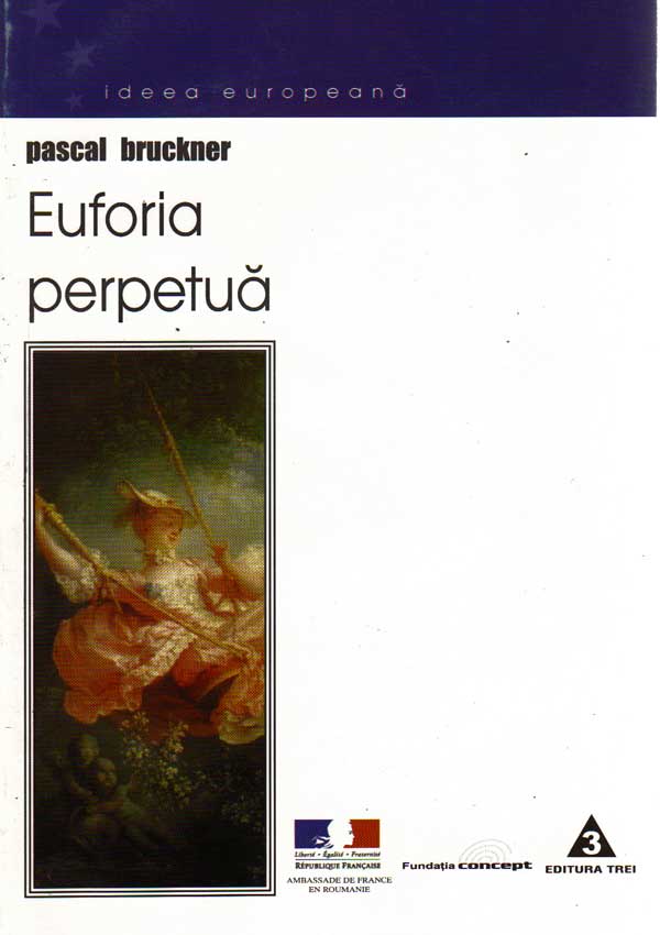 Euforia perpetua - Pascal Bruckner